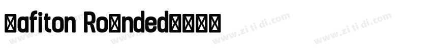 Gafiton Rounded字体转换